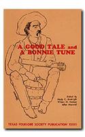 A Good Tale & Bonnie Tune