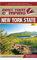 Best Tent Camping: New York State: Your Car-Camping Guide to Scenic Beauty, the Sounds of Nature, and an Escape from Civilization