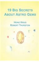 19 Big Secrets about Astro Gems