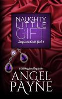 Naughty Little Gift--A Temptation Court Novel
