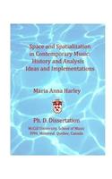Space and Spatialization in Contemporary Music