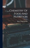 Chemistry Of Food And Nutrition