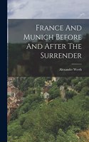 France And Munich Before And After The Surrender