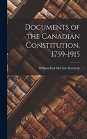 Documents of the Canadian Constitution, 1759-1915