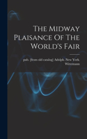 Midway Plaisance Of The World's Fair