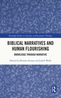 Biblical Narratives and Human Flourishing