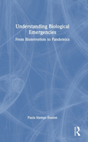 Understanding Biological Emergencies: From Bioterrorism to Pandemics