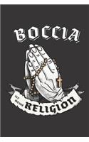 Boccia Ist Meine Religion: DIN A5 6x9 I 120 Seiten I Blanko I Notizbuch I Notizheft I Notizblock I Geschenk I Geschenkidee