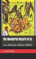 The Wonderful Wizard of Oz