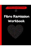 Fibromyalgia Remission Workbook