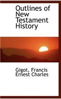 Outlines of New Testament History