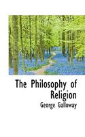 The Philosophy of Religion