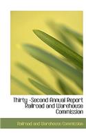 Thirty -Second Annual Report Railroad and Warehouse Commission