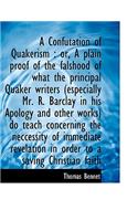 A Confutation of Quakerism