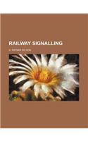 Railway Signalling