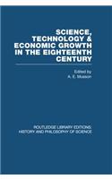 Science, Technology and Economic Growth in the Eighteenth Century