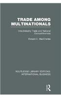Trade Among Multinationals (RLE International Business)
