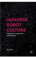 Japanese Robot Culture
