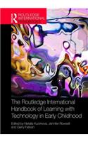 Routledge International Handbook of Learning with Technology in Early Childhood