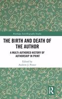 The Birth and Death of the Author