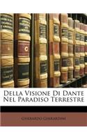 Della Visione Di Dante Nel Paradiso Terrestre