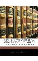 English Literature from Widsith to the Death of Chaucer