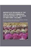 Reports of Decisions of the Public Service Commission, Second District of the State of New York (Volume 6)