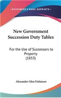 New Government Succession Duty Tables