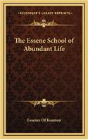 Essene School of Abundant Life