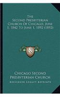 Second Presbyterian Church of Chicago, June 1, 1842 to June 1, 1892 (1892)