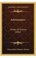 Astronomers