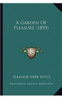 Garden of Pleasure (1895)