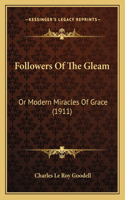 Followers Of The Gleam