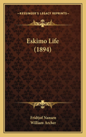 Eskimo Life (1894): (English)