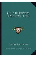 Chef-D'Oeuvres D'Autreau (1784)