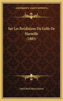 Sur Les Peridiniens Du Golfe De Marseille (1883)