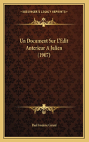 Un Document Sur L'Edit Anterieur A Julien (1907): (French)