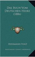 Das Buch Vom Deutschen Heere (1886)
