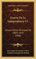 Guerra De La Independencia V1
