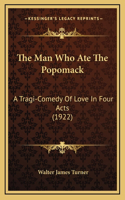 The Man Who Ate The Popomack