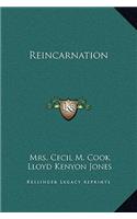 Reincarnation