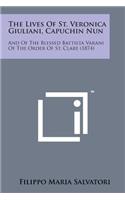 The Lives of St. Veronica Giuliani, Capuchin Nun