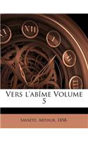 Vers l'abîme Volume 5