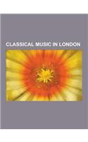 Classical Music in London