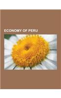 Economy of Peru: Agriculture in Peru, Companies of Peru, Currencies of Peru, Economic History of Peru, Energy in Peru, Falabella, Forei