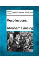 Recollections.
