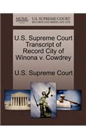 U.S. Supreme Court Transcript of Record City of Winona V. Cowdrey