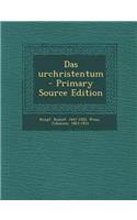 Das Urchristentum
