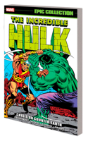 Incredible Hulk Epic Collection: Crisis on Counter-Earth