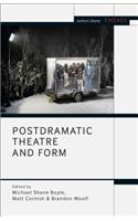 Postdramatic Theatre and Form